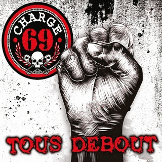 Charge 69 : Tous Debout